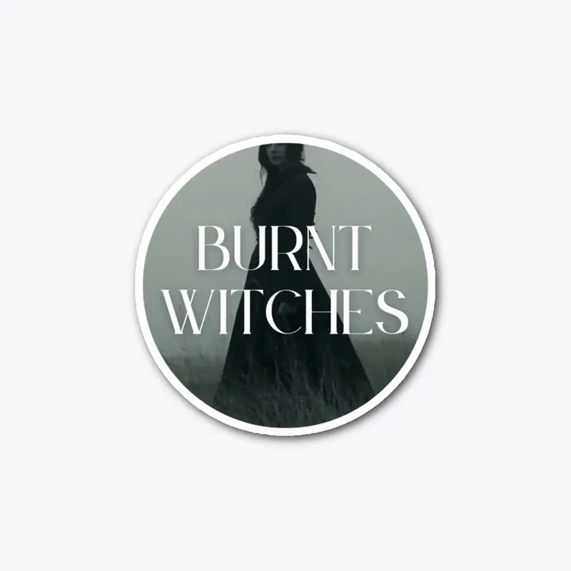 Burnt Witches Sticker